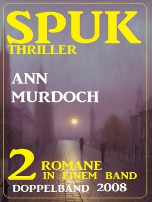 cover image of Spuk Thriller Doppelband 2008